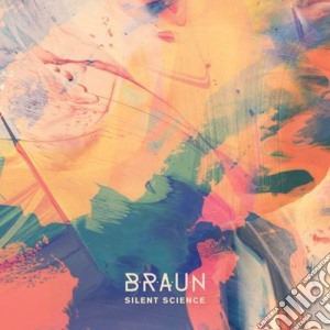(LP Vinile) Braun - Silent Science lp vinile di Braun
