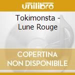 Tokimonsta - Lune Rouge cd