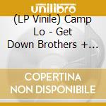 (LP Vinile) Camp Lo - Get Down Brothers + On The Way Uptown (2 Lp) lp vinile di Camp Lo
