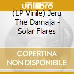 (LP Vinile) Jeru The Damaja - Solar Flares lp vinile di Jeru The Damaja