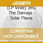 (LP Vinile) Jeru The Damaja - Solar Flares vinile