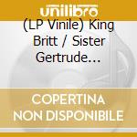 (LP Vinile) King Britt / Sister Gertrude Morgan - Let'S Make A Record & King Britt Presents Sister (2 Lp) lp vinile di King Britt / Sister Gertrude Morgan