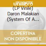 (LP Vinile) Daron Malakian (System Of A Down) - Dictator vinile