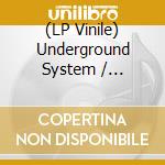 (LP Vinile) Underground System / Midnight Magic - Go / Give Me A Reason vinile
