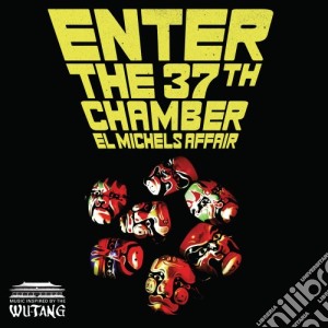 El Michels Affair - Enter The 37th Chamber cd musicale di El michels affair