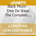 Black Moon - Enta Da Stage The Complete Edition (6 Lp) cd musicale di Black Moon