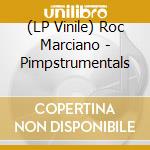 (LP Vinile) Roc Marciano - Pimpstrumentals vinile