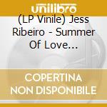 (LP Vinile) Jess Ribeiro - Summer Of Love (Peppermint Green Vinyl) vinile