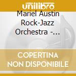 Mariel Austin Rock-Jazz Orchestra - Runner In The Rain cd
