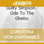 Guilty Simpson - Ode To The Ghetto cd