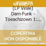 (LP Vinile) Dam-Funk - Toeachizown 1: La Trik vinile