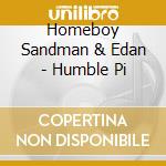 Homeboy Sandman & Edan - Humble Pi cd