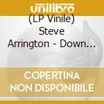 (LP Vinile) Steve Arrington - Down To The Lowest Terms: The Soul Sessions (2 Lp) vinile