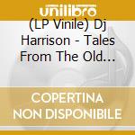 (LP Vinile) Dj Harrison - Tales From The Old Dominion vinile