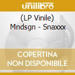 (LP Vinile) Mndsgn - Snaxxx vinile