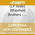 (LP Vinile) Whitefield Brothers - Earthology (2 Lp)