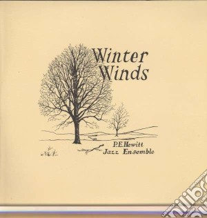 (LP Vinile) P.e. Hewitt Jazz Ens - Winter Winds lp vinile di P.e. hewitt jazz ens