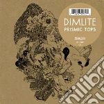 Dimlite - Prismic Tops cd