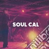 (LP Vinile) Soul Cal (3 Lp) cd