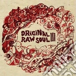 Original raw soul iii cd