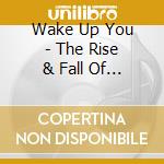 Wake Up You - The Rise & Fall Of Nigerian Rock Music 1972-1977 Vol.2 (Cd+Dvd)