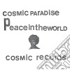 Cosmic Paradise - Peace In The World/Creator Space (3 Cd) cd