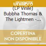 (LP Vinile) Bubbha Thomas & The Lightmen - Creative Music: The Complete Works (8 Lp) lp vinile di Bubbha Thomas & The Lightmen
