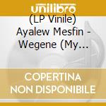 (LP Vinile) Ayalew Mesfin - Wegene (My Countryman) vinile