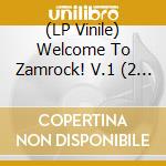 (LP Vinile) Welcome To Zamrock! V.1 (2 Lp) lp vinile di Artisti Vari