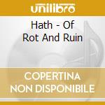 Hath - Of Rot And Ruin cd