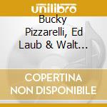 Bucky Pizzarelli, Ed Laub & Walt Bibinger - Live At The Deer Head Inn cd