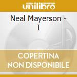 Neal Mayerson - I cd