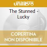 The Stunned - Lucky cd