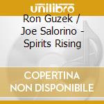 Ron Guzek / Joe Salorino - Spirits Rising cd
