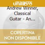Andrew Winner, Classical Guitar - An Italian Serenade cd