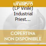 (LP Vinile) Industrial Priest Overcoat - Defiant Mortals vinile