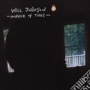 (LP Vinile) Will Johnson - Murder Of Tides lp vinile di Will Johnson