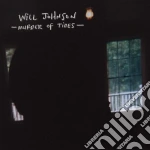 (LP Vinile) Will Johnson - Murder Of Tides vinile