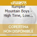 Rumpke Mountain Boys - High Time, Low Tide cd