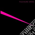 (LP Vinile) Pleasure Crisis - Pleasure Crisis