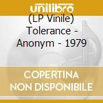 (LP Vinile) Tolerance - Anonym - 1979 vinile