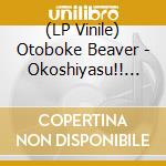 (LP Vinile) Otoboke Beaver - Okoshiyasu!! (Rsd Release) vinile
