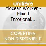 Mocean Worker - Mixed Emotional Features