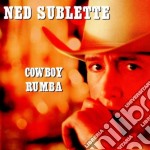 Ned Sublette - Cowboy Rumba