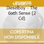 Dieselboy - The 6ixth Sense (2 Cd) cd