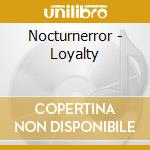 Nocturnerror - Loyalty cd