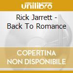 Rick Jarrett - Back To Romance cd