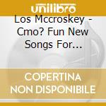 Los Mccroskey - Cmo? Fun New Songs For Learning Spanish & Loving G cd