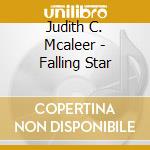 Judith C. Mcaleer - Falling Star cd