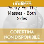 Poetry For The Masses - Both Sides cd